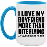 I Love My Boyfriend More Than Kite Flying - 15oz Accent Mug Blue