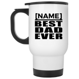 Personalized Gift, Name Best Dad Ever - Travel Mug