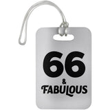 66th Birthday 66 & Fabulous - Luggage Bag Tag