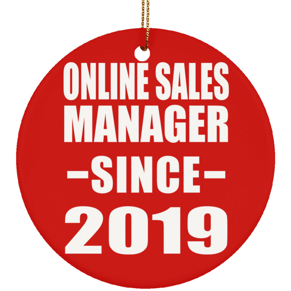 Online Sales Manager Since 2019 - Circle Ornament