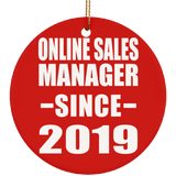 Online Sales Manager Since 2019 - Circle Ornament