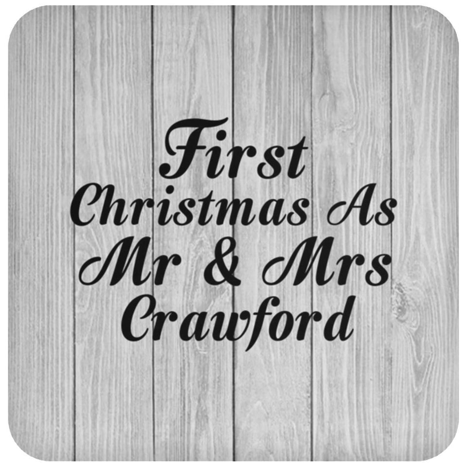 First Christmas As Mr & Mrs Crawford - Drink Coaster F