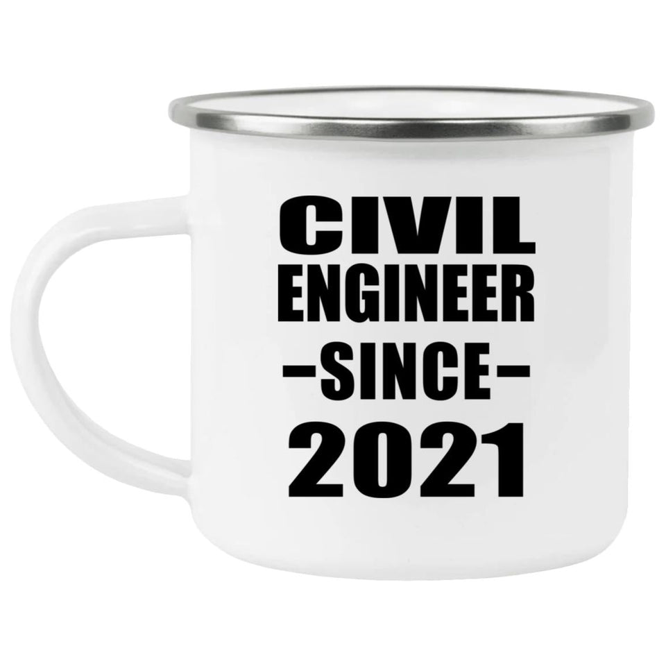 Civil Engineer Since 2021 - 12oz Camping Mug
