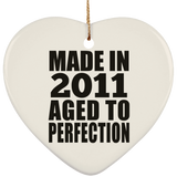 13th Birthday Made In 2011 Aged to Perfection - Heart Ornament