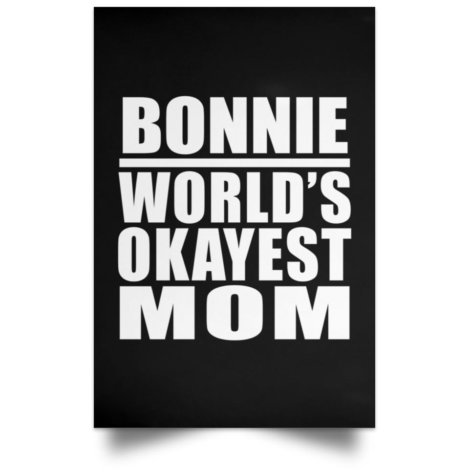 Bonnie World's Okayest Mom - Poster Portrait