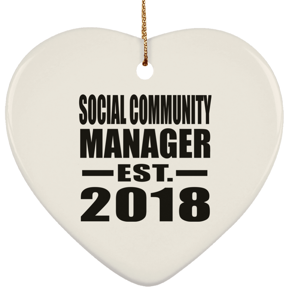 Social Community Manager Established EST. 2018 - Heart Ornament