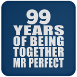99th Anniversary 99 Years Of Being Mr Perfect - Drink Coaster