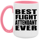 Best Flight Attendant Ever - 15oz Accent Mug Pink
