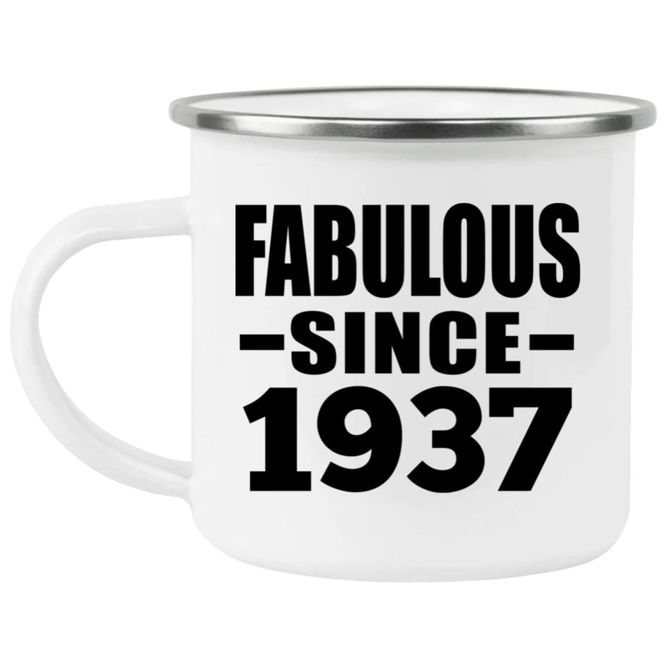 87th Birthday Fabulous Since 1937 - 12oz Camping Mug
