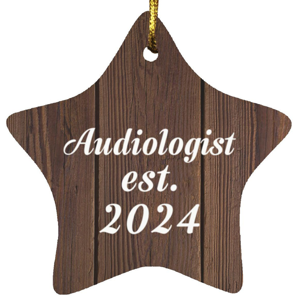 Audiologist Established Est. 2024 - Star Ornament D