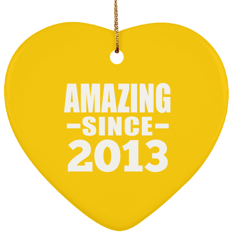 11th Birthday Amazing Since 2013 - Heart Ornament