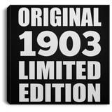 121st Birthday Original 1903 Limited Edition - Canvas Square
