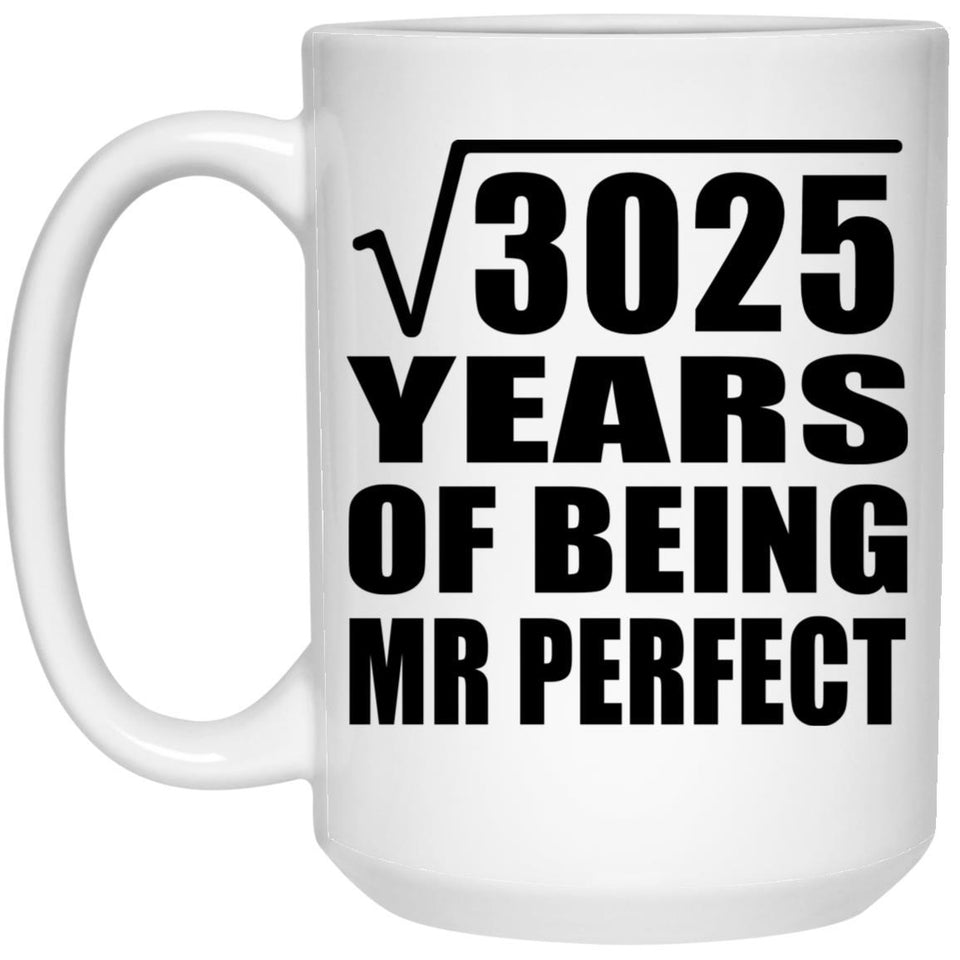 55th Anniversary Square Root of 3025 Years of Mr Perfect - 15oz Coffee Mug