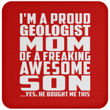Proud Geologist Mom Of Awesome Son - Drink Coaster
