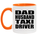 Dad Husband Taxi Driver - 11oz Accent Mug Orange