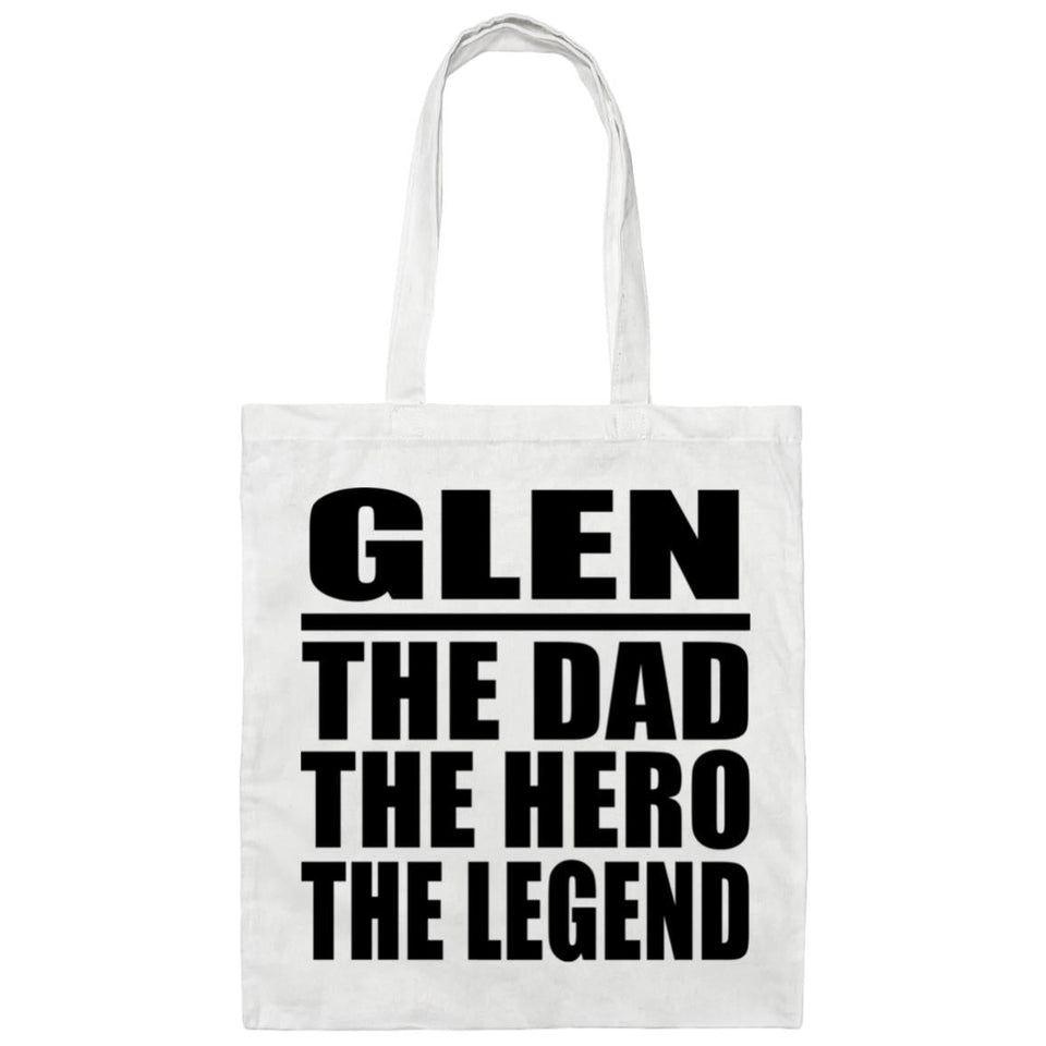 Glen The Dad The Hero The Legend - Tote Bag White