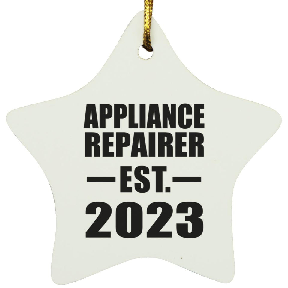 Appliance Repairer Established EST. 2023 - Star Ornament