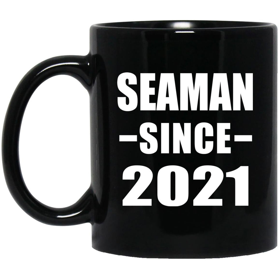 Seaman Since 2021 - 11oz Coffee Mug Black