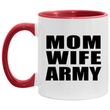 Mom Wife Army - 11oz Accent Mug Red