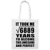 83rd Birthday Took Square Root of 6889 Years To Awesome - Tote Bag White