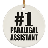Number One #1 Paralegal Assistant - Circle Ornament