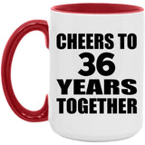 36th Anniversary Cheers To 36 Years Together - 15oz Accent Mug Red
