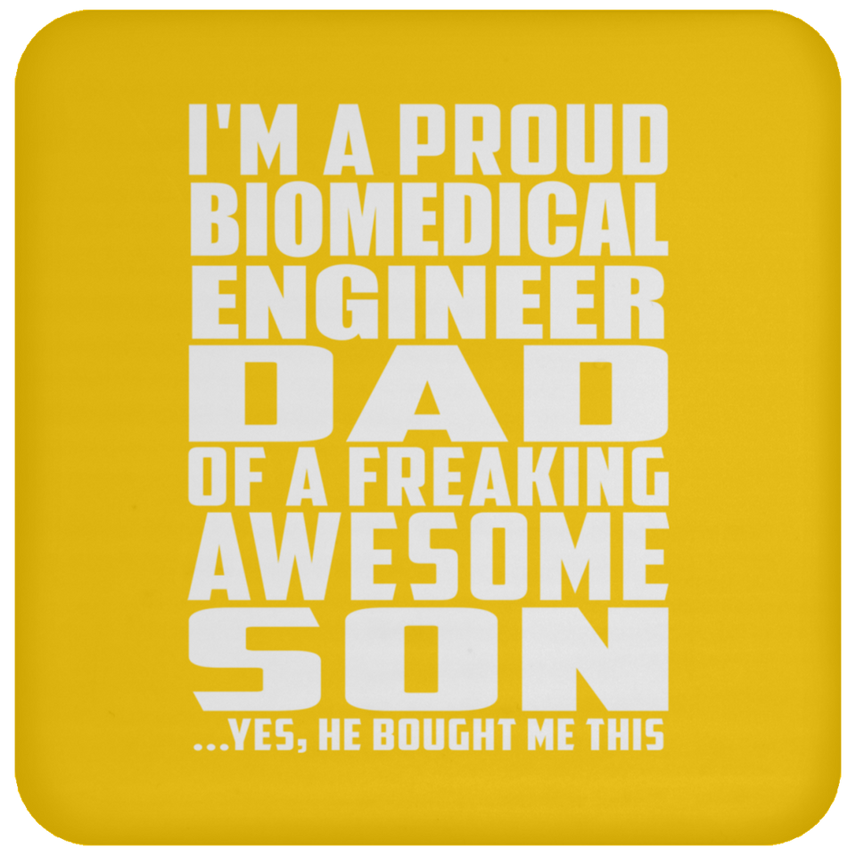 Proud Biomedical Engineer Dad Of Awesome Son - Drink Coaster