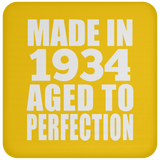 90th Birthday Made In 1934 Aged to Perfection - Drink Coaster