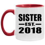 Sister Established EST. 2018 - 11oz Accent Mug Red
