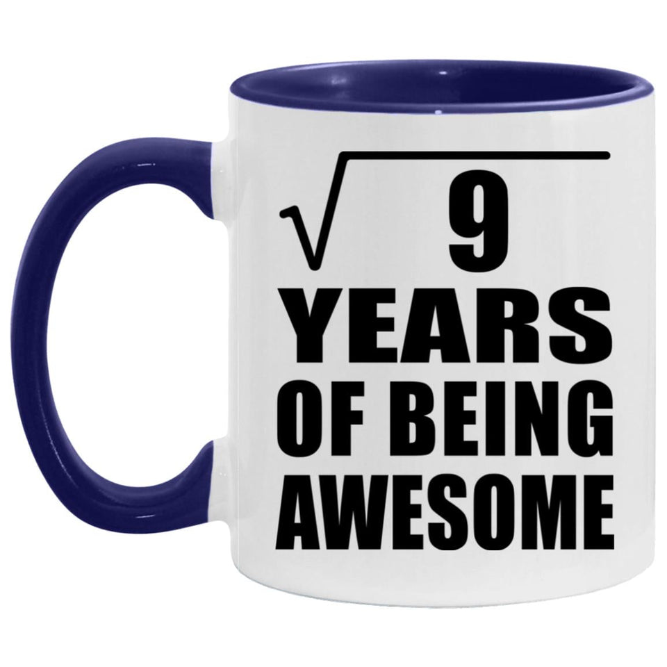 3rd Birthday Square Root Of 9 Years Of Being Awesome - 11oz Accent Mug Purple