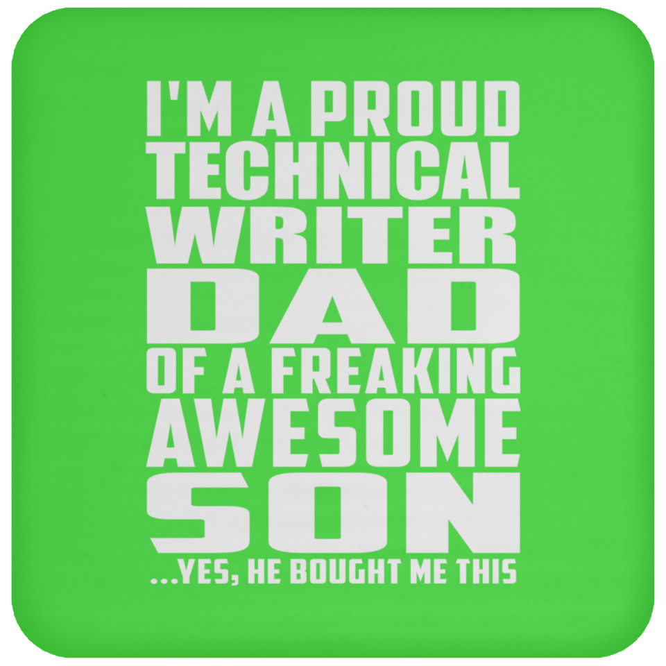 Proud Technical Writer Dad Of Awesome Son - Drink Coaster