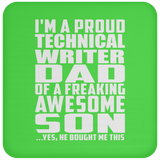 Proud Technical Writer Dad Of Awesome Son - Drink Coaster