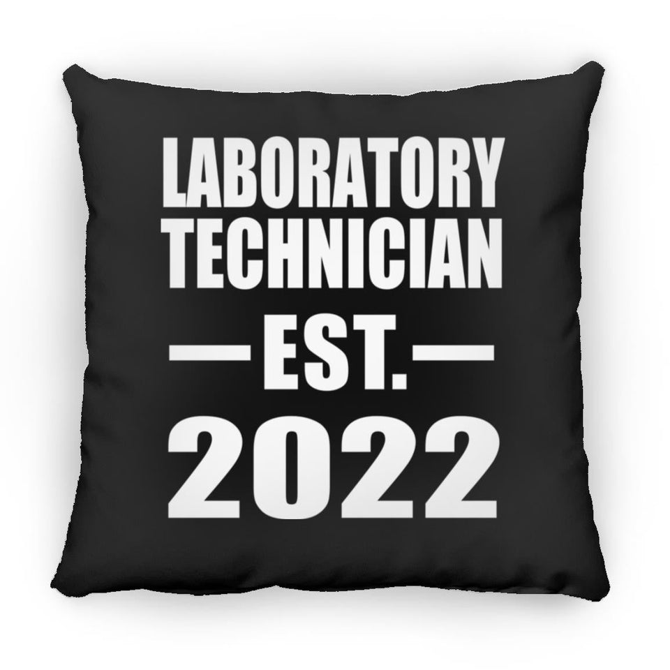 Laboratory Technician Established EST. 2022 - Throw Pillow Black