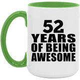 52nd Birthday 52 Years Of Being Awesome - 15oz Accent Mug Green