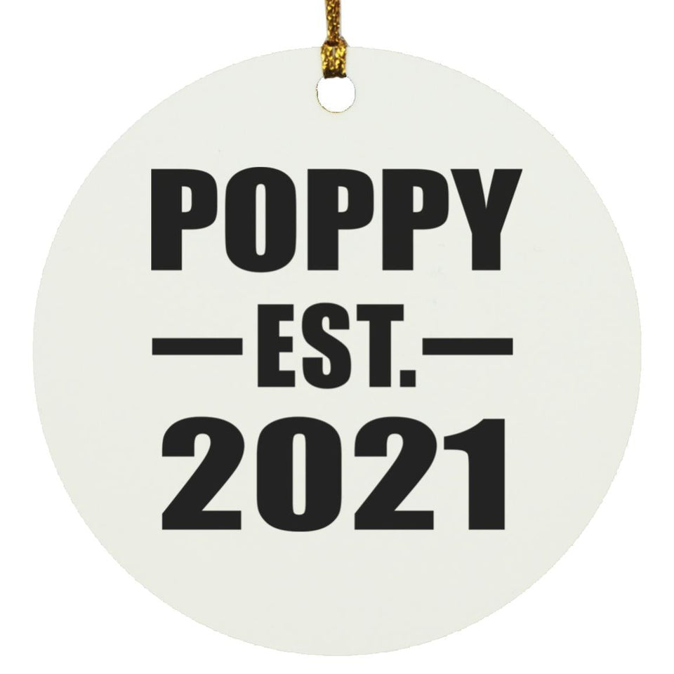 Poppy Established EST. 2021 - Circle Ornament
