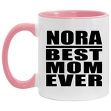 Nora Best Mom Ever - 11oz Accent Mug Pink