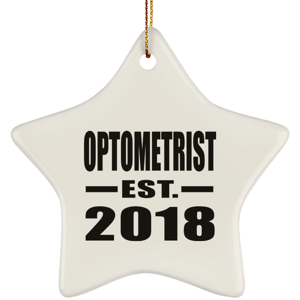 Optometrist Established EST. 2018 - Star Ornament