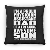 Proud Physician Assistant Dad Of Awesome Son - Throw Pillow Black