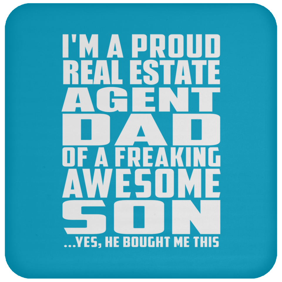 Proud Real Estate Agent Dad Of Awesome Son - Drink Coaster