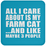 All I Care About Is My Farm Cat - Drink Coaster