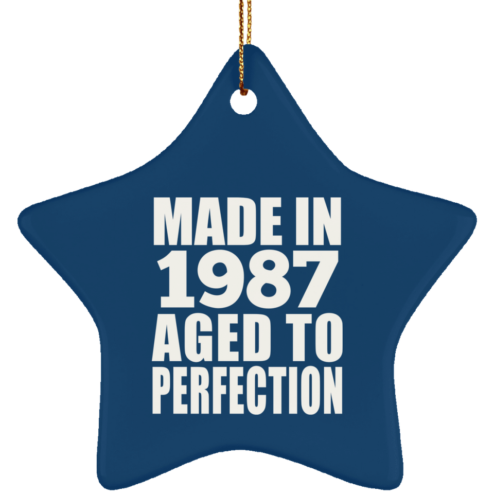 37th Birthday Made In 1987 Aged to Perfection - Star Ornament