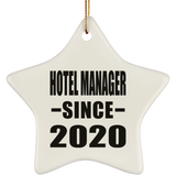 Hotel Manager Since 2020 - Star Ornament
