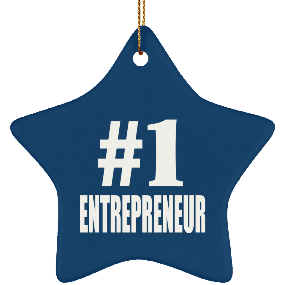 Number One #1 Entrepreneur - Star Ornament