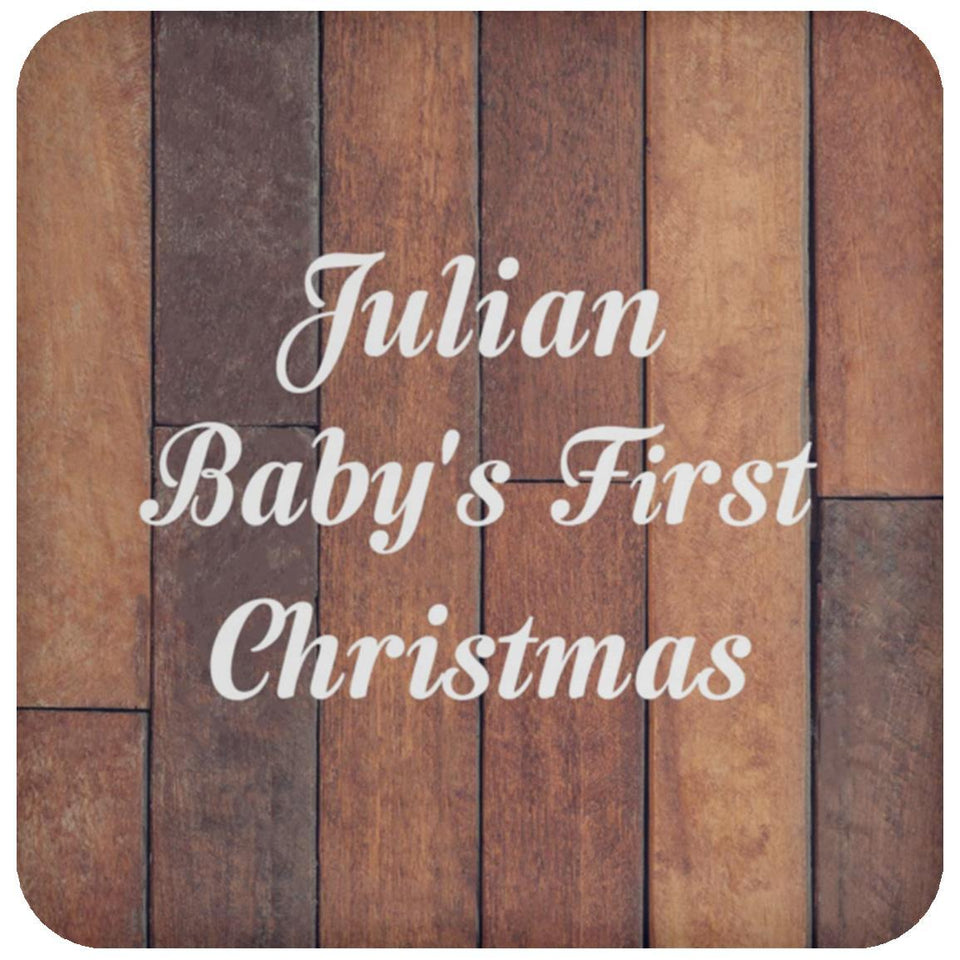 Julian Baby's First Christmas - Drink Coaster E