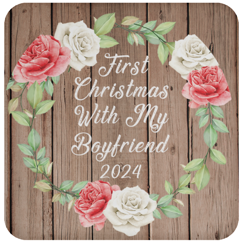 First Christmas With My Boyfriend 2024 - Drink Coaster B