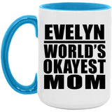 Evelyn World's Okayest Mom - 15oz Accent Mug Blue