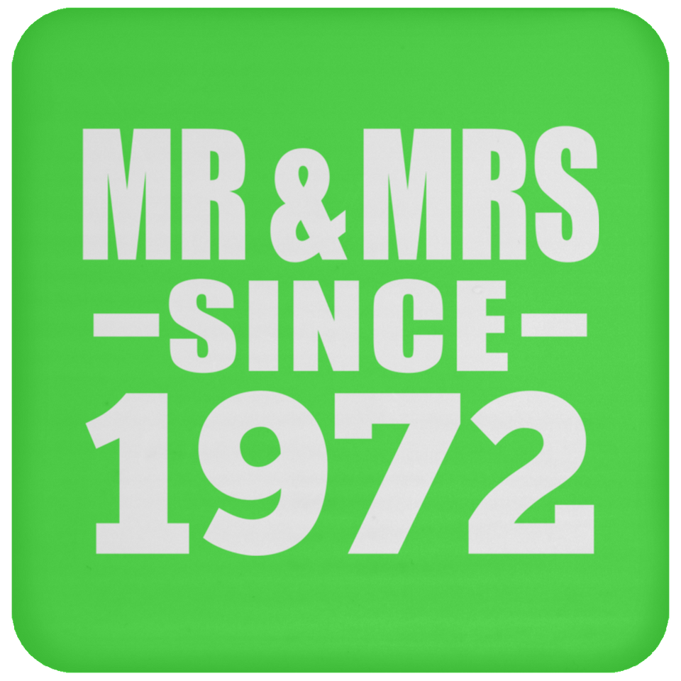 52nd Anniversary Mr & Mrs Since 1972 - Drink Coaster