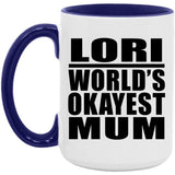 Lori World's Okayest Mum - 15oz Accent Mug Purple