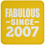 17th Birthday Fabulous Since 2007 - Drink Coaster