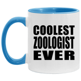 Coolest Zoologist Ever - 11oz Accent Mug Blue